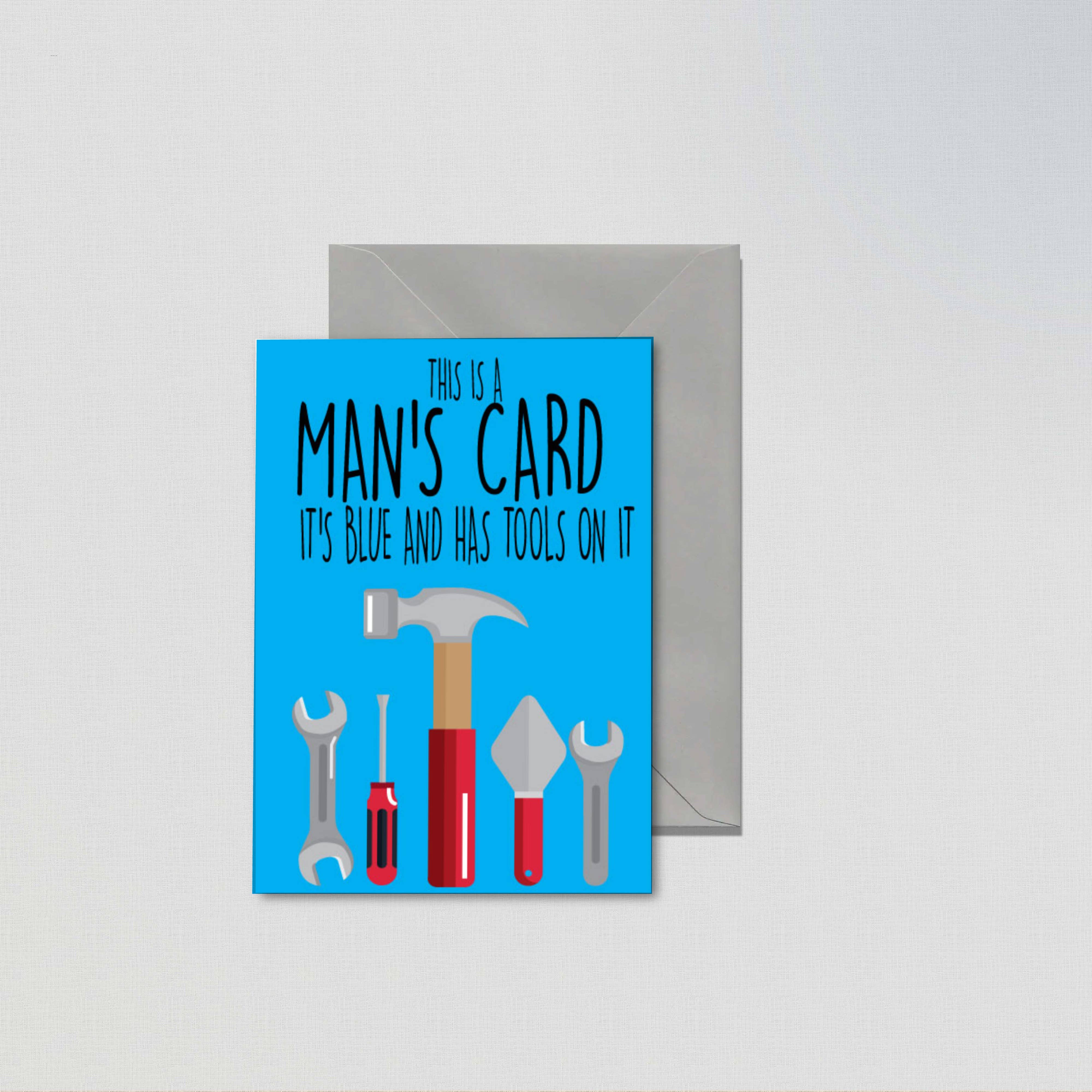 Funny Man's Birthday Card - This is a Man's Card - C442