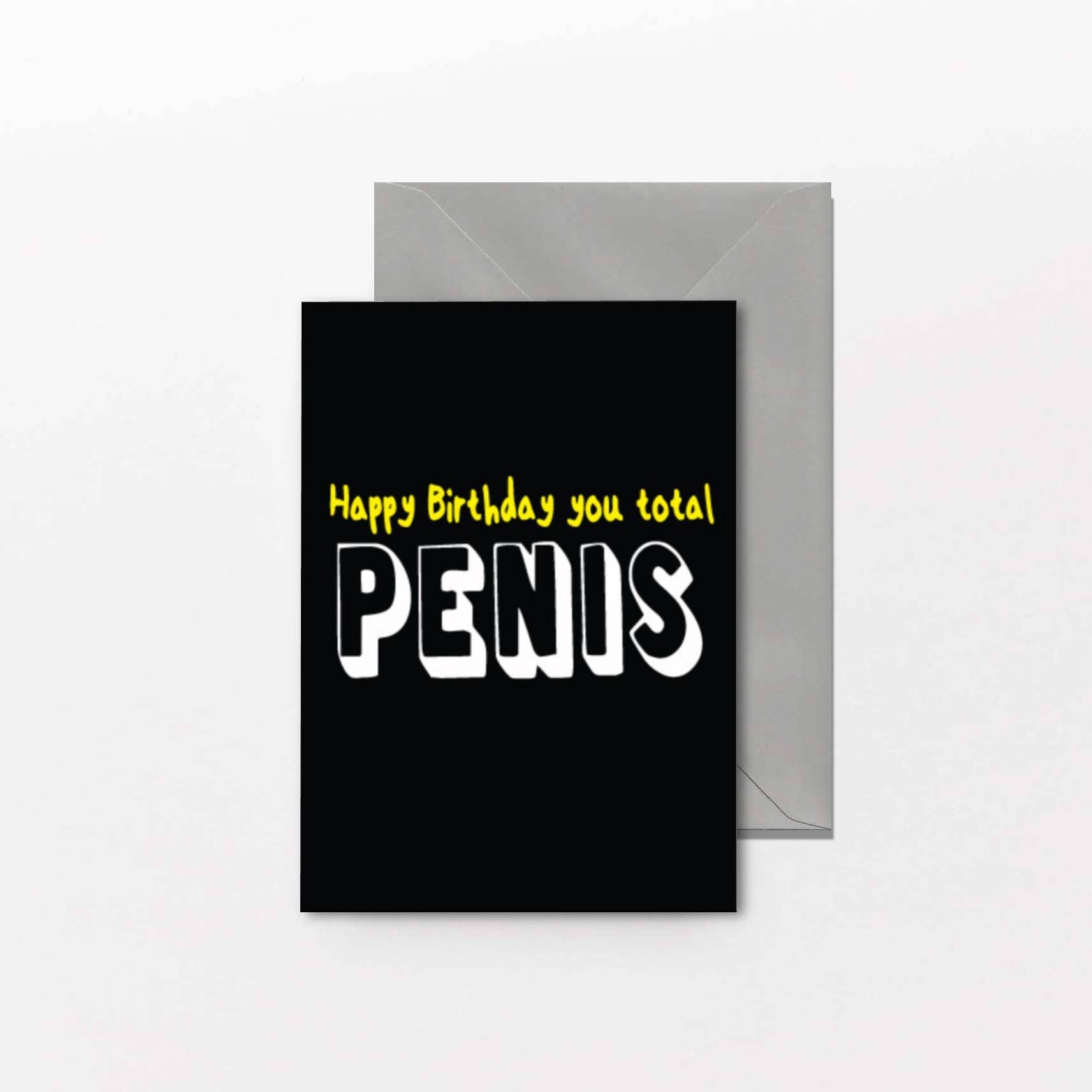 Rude Birthday Card - Happy Birthday You Total Pens