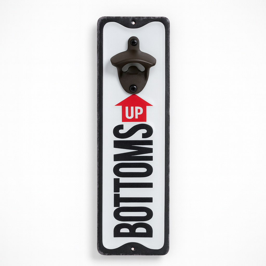 'BOTTOMS UP' Bottle Opener