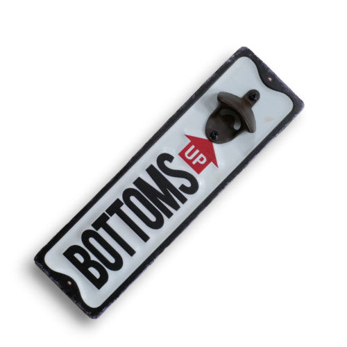 'BOTTOMS UP' Bottle Opener