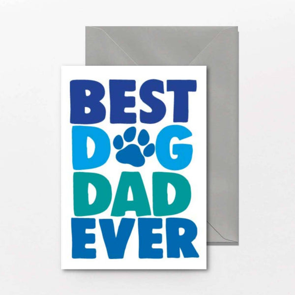 Father's Day greeting card featuring the text "Best Dog Dad Ever" with a paw print design