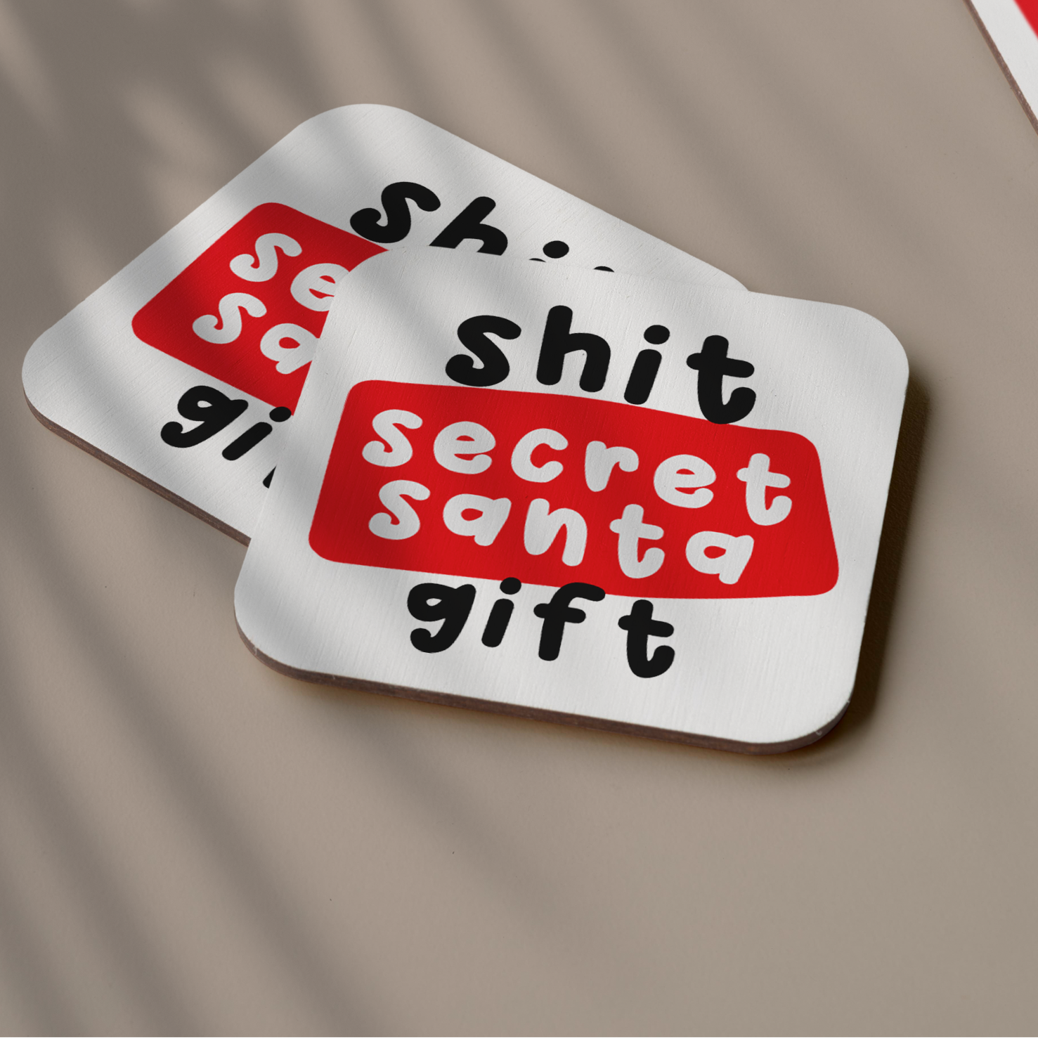 Coaster - Shit Secret Santa Gift