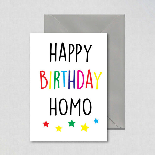 Funny birthday greeting card featuring the text "Happy Birthday Homo"