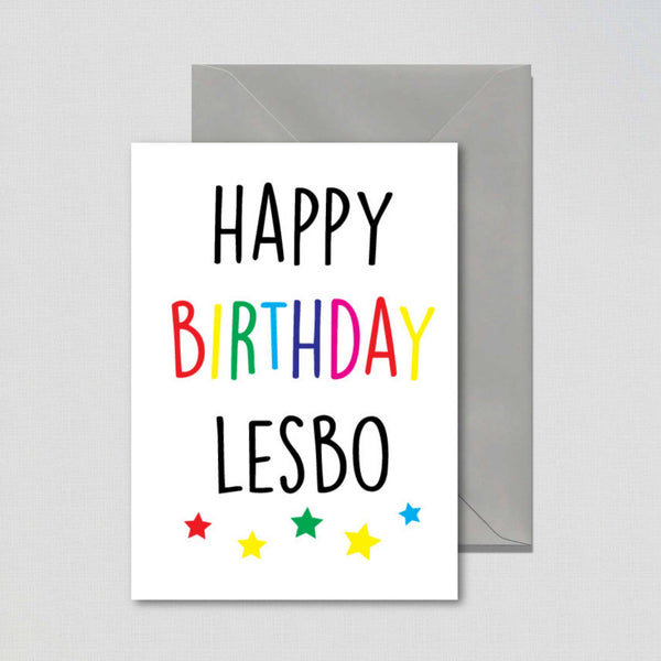 Funny birthday greeting card featuring the text "Happy Birthday Lesbo"