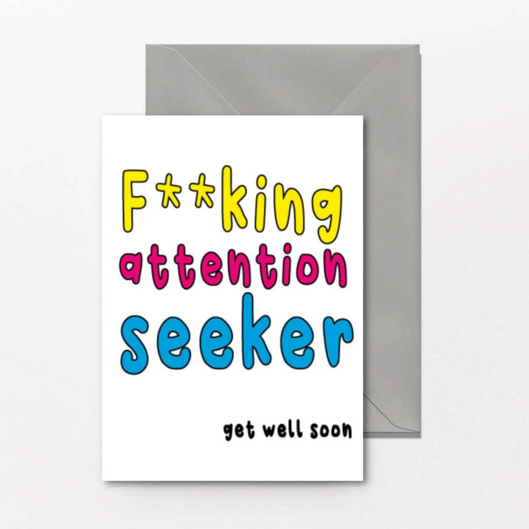 Rude get well soon greeting card featuring the phrase 