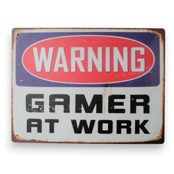 Warning Gamer At Work metal tin sign with distressed vintage styling on a plain white background